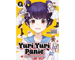 Yuri Yuri Panic- Yuri Yuri Panic: A Case of Extreme Cuteness Has Occurred! Vol. 2