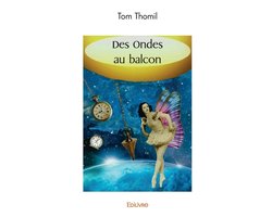Des Ondes au balcon