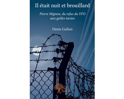 Il était nuit et brouillard