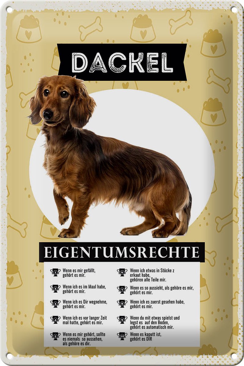 Blechschild 20x30cm Dackel Eigentumsrechte