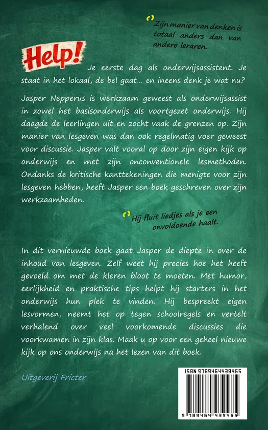 Boekomslag met de titel 'Help!'. Tekst beschrijft Jasper Nepperus, een onderwijsassistent.