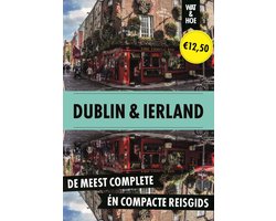 Wat & Hoe reisgids - Dublin en Ierland