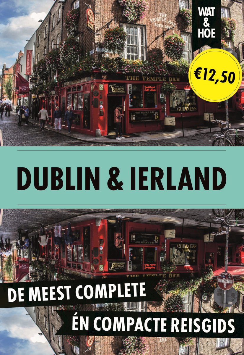 Wat & Hoe Reisgids - Dublin En Ierland