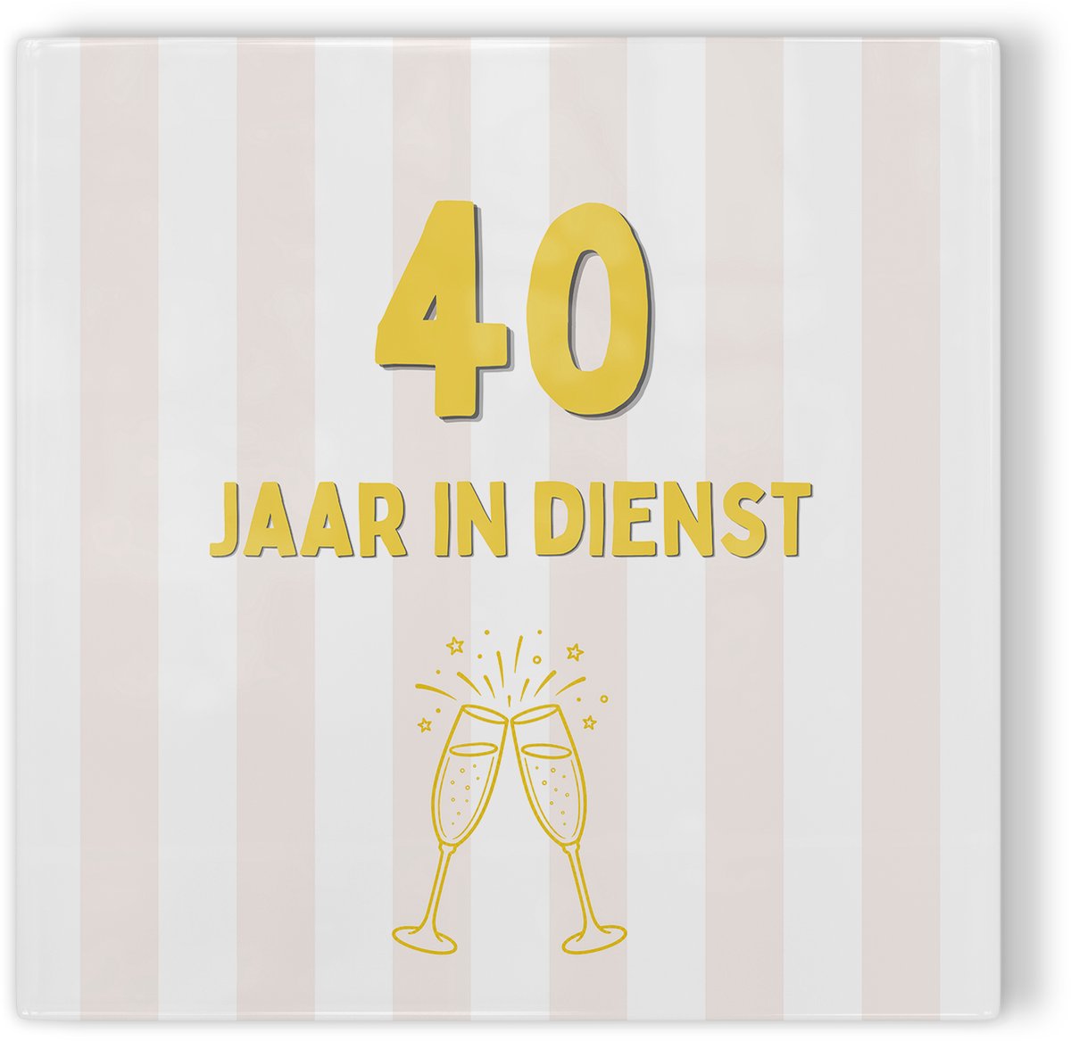 Tegeltje Jubileum beige 40 jaar in dienst - tegeltje jubileum - tegeltje met tekst