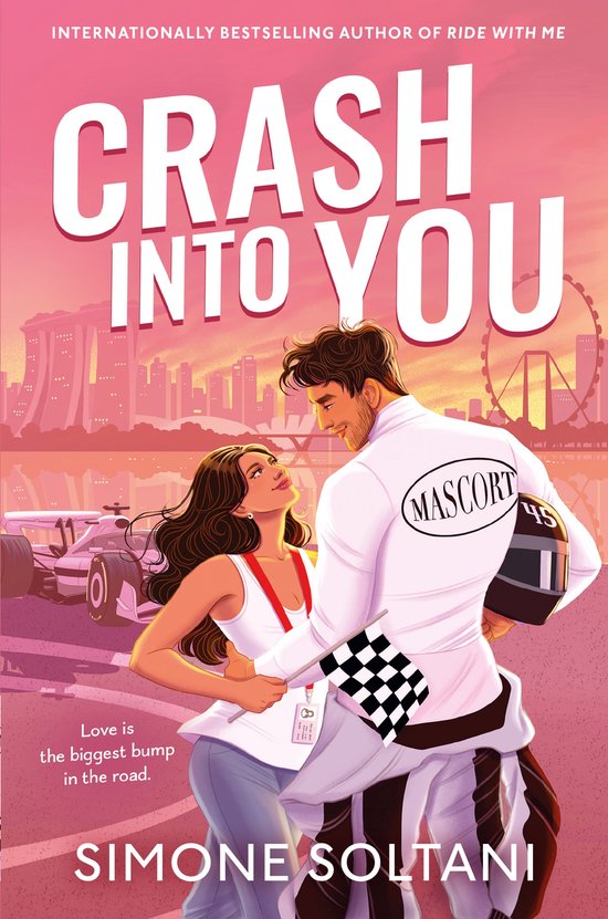 Een racewagen coureur in wit pak, met de tekst "MASCORT", omhelst een vrouw met een rode band om haar nek. Ze kijken elkaar aan, met een raceauto en een stad met een reuzenrad op de achtergrond. "Crash Into You" staat in grote letters.