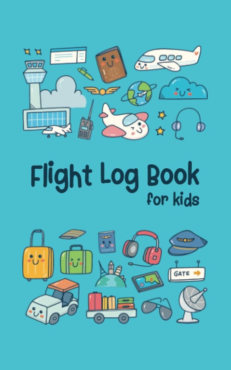 SnelShoppen - Vlucht Logboek voor Kinderen: Reisherinneringen Journal met Aanwijzingen om Vlucht Herinneringen, Ervaringen en Informatie te Documenter