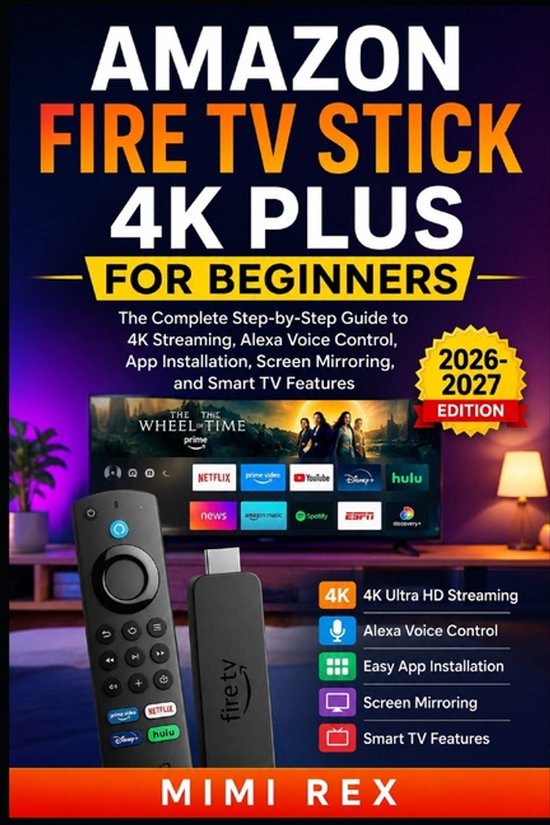 Amazon Fire TV Stick 4k Plus for Beginners - cover