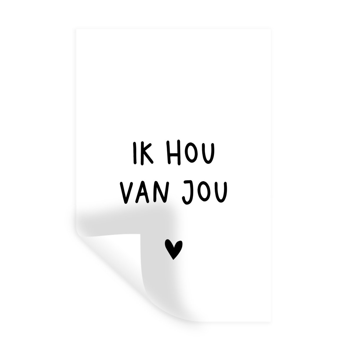 Muurstickers - Sticker Folie - Quotes - Ik hou van jou - Spreuken - 60x90 cm - Plakfolie -
