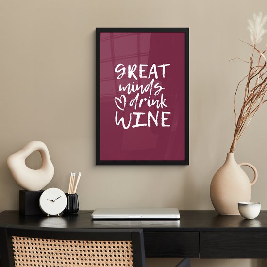 Poster in lijst - Fotolijst 40x60 cm - Posters - Wijn quote "Great minds drink wine" met paarse achtergrond - Posterlijst zwart - Decoratie - Wanddecoratie woonkamer - Muurdecoratie slaapkamer