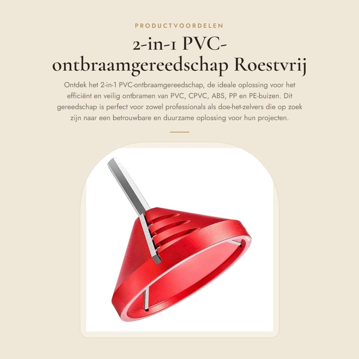 Dailygoods- Ontbraamgereedschap 2-in-1 - PVC/CPVC/ABS/PP/PE-buis - Roestvrij Staal - Duurzaam - Afschuiningsgereedschap - Voor OD 0,92-3,89 Inch en ID 0,75-3,5 Inch - Pijprubber