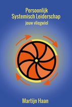 Boekomslag met de titel 'Persoonlijk Systemisch Leiderschap' en een afbeelding van een oranje propeller.