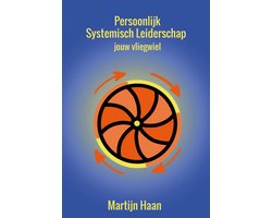 Persoonlijk systemisch leiderschap