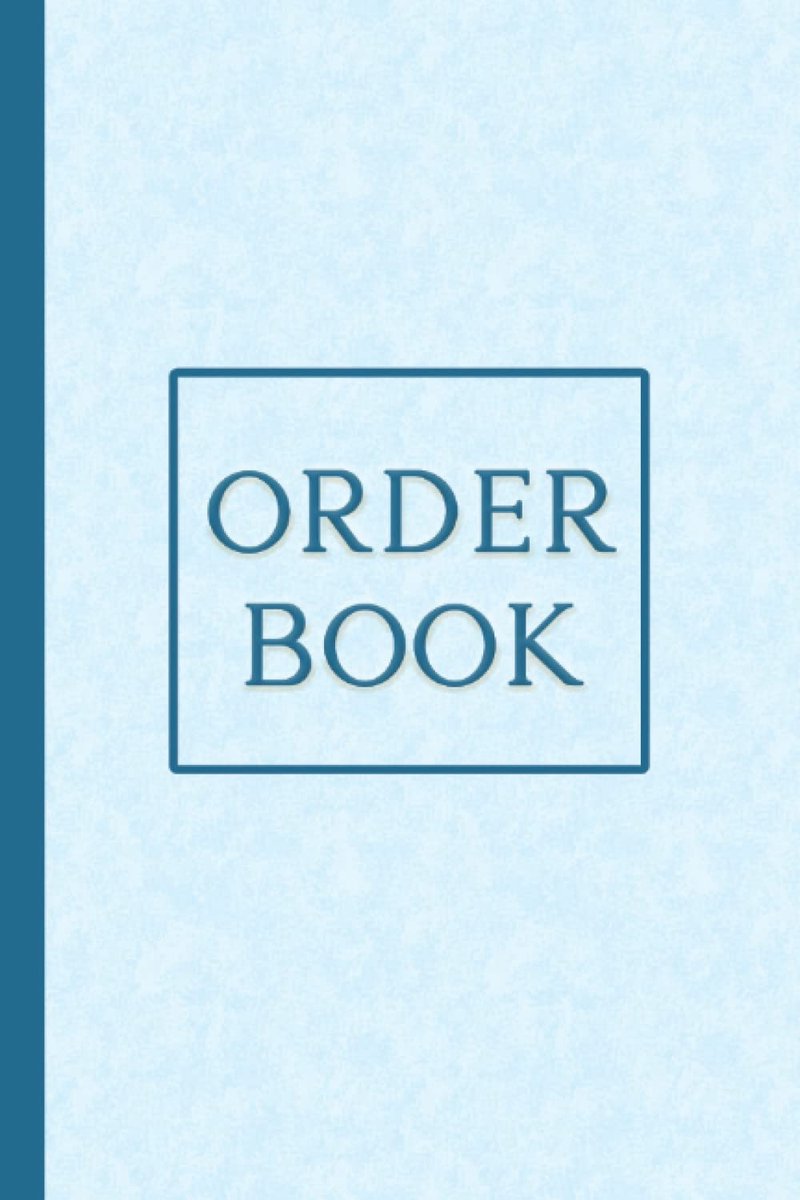 Book: Purchase Order Form Book for Tracking All Orders For Your Small Business | Notebook of Order Forms | Inventory Order Tracking - Blue Cover Design