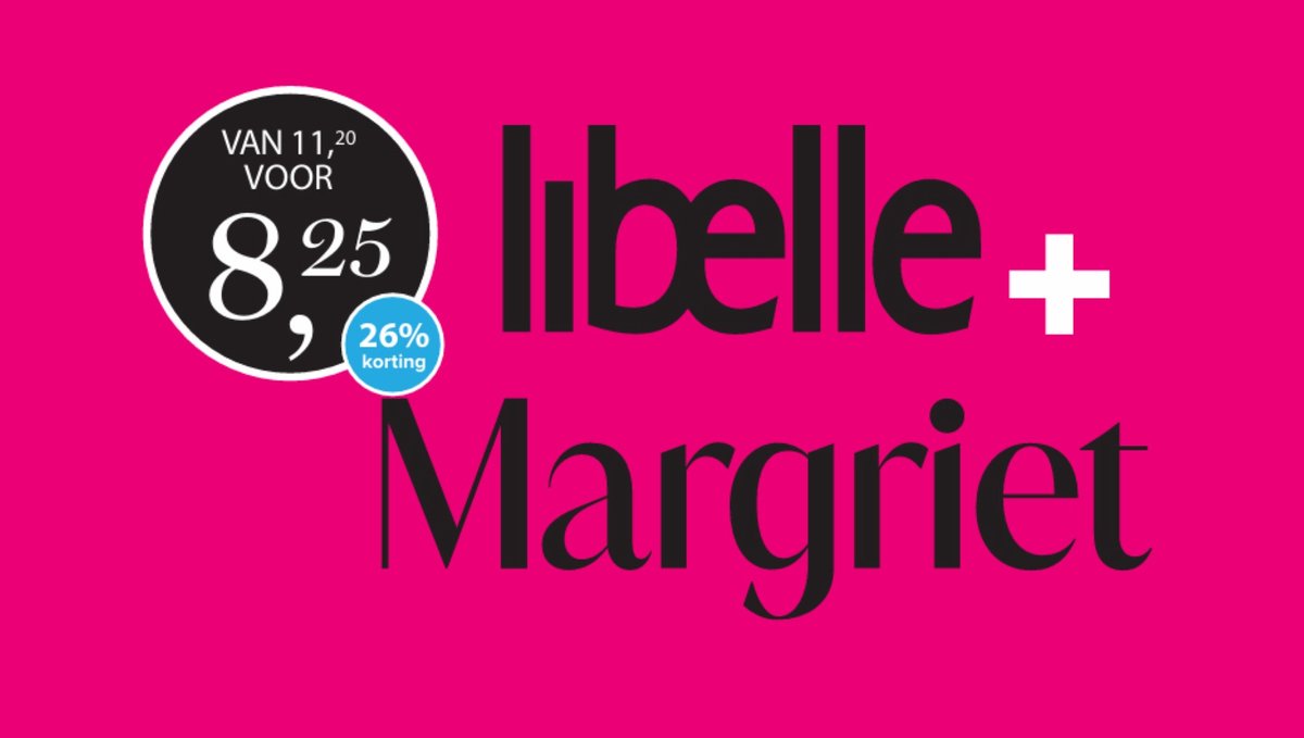 Pakket Libelle + Margriet 2026-33 - Magazine voordeelpakket