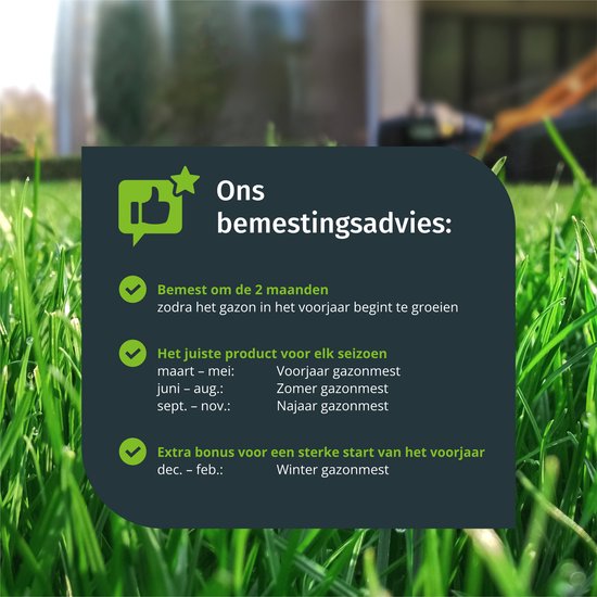 Gras en tekst: Ons bemestingsadvies. Bemest 2-maandelijks zodra gazon begint te groeien. Juiste product voor elk seizoen: voorjaar, zomer, najaar, winter gazonmest.