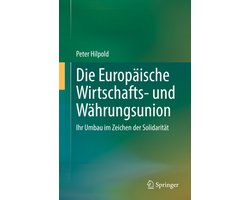 Die Europäische Wirtschafts- und Währungsunion