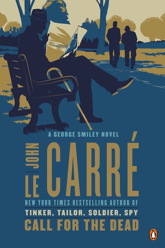 Couverture du livre "Call for the Dead" de John le Carré. Silhouette d'un homme assis sur un banc de parc, lisant. Titre et nom de l'auteur bien en évidence.