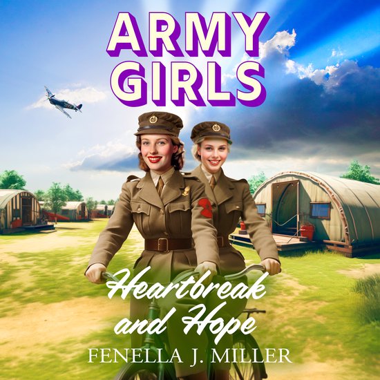 The Army Girls2- Army Girls: Heartbreak and Hope - cover