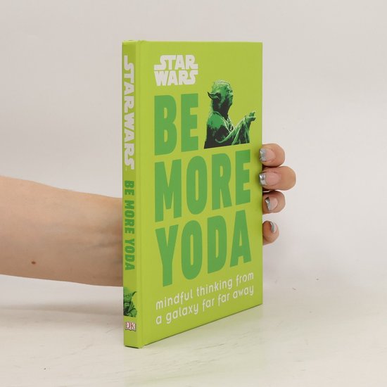 Star Wars Be More Yoda