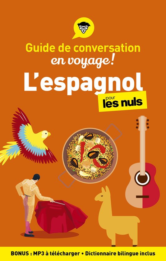 Guide de conversation en voyage ! - L'espagnol pour les Nuls ... - cover