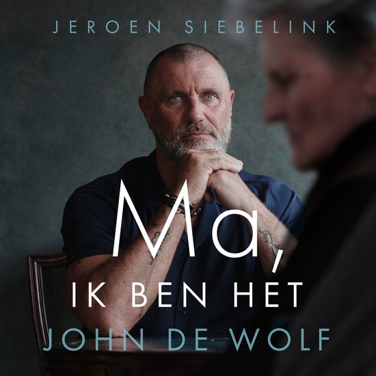 Ma, ik ben het, John de Wolf - cover