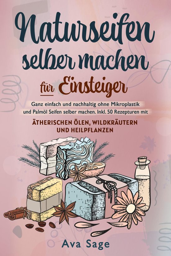 Naturseifen selber machen für Einsteiger - cover