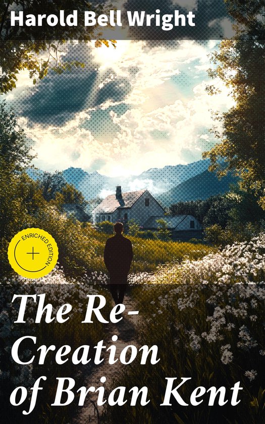 The Re-Creation of Brian Kent - cover