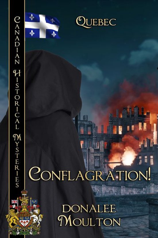 Canadian Historical Mysteries 7 - Conflagration - cover