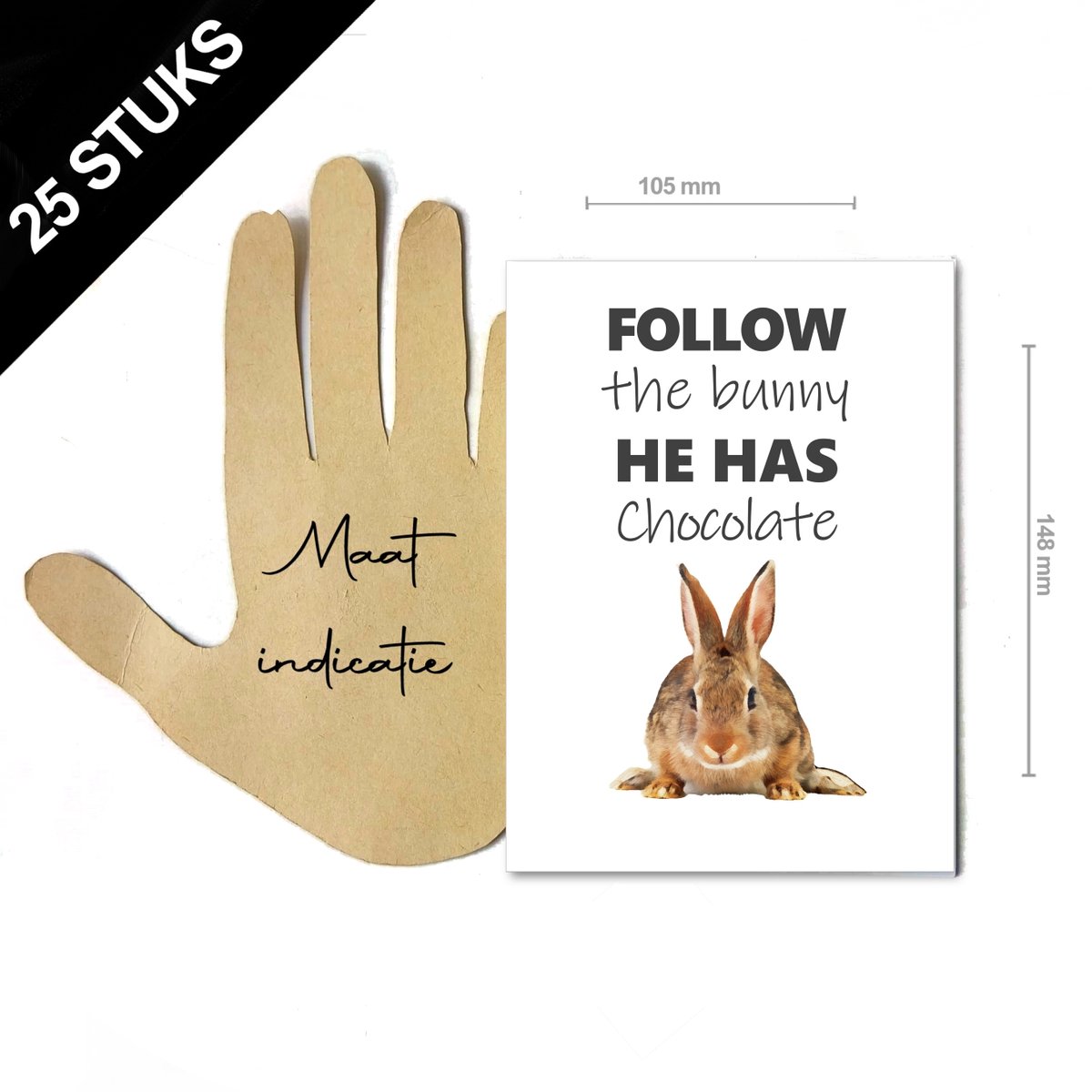 25 stuks Paas kaarten ansichtkaarten ''follow the bunny he has the chocolate'' met haasje - A6 formaat enkele kaarten excl. envelop - kaarten voor de paasdagen ook staffelprijzen voor particulieren en webshops winkels