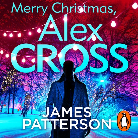 Alex Cross- Merry Christmas, Alex Cross - cover