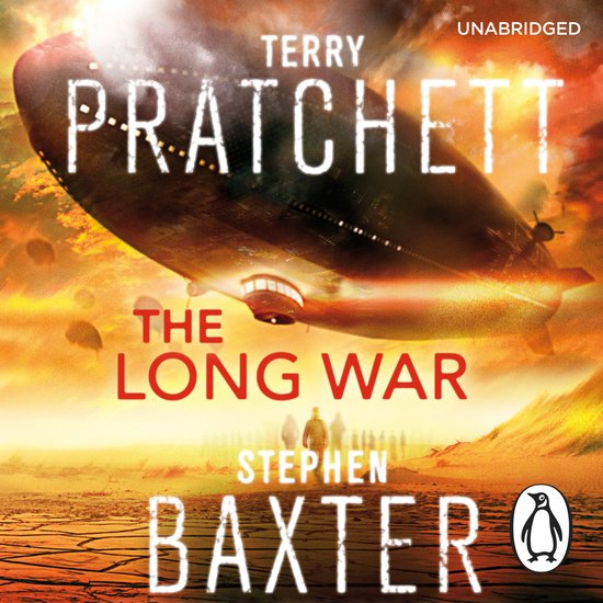 Boekcover The Long War van Terry Pratchett en Stephen Baxter met een luchtschip en soldaten.
