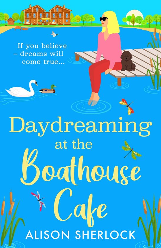 The Maple Tree Lodge Hotel 2 - Daydreaming at the Boathouse  ... - cover