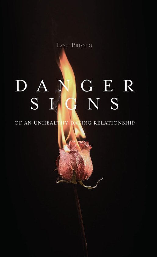 Danger Signs of an Unhealthy Dating Relationship - cover