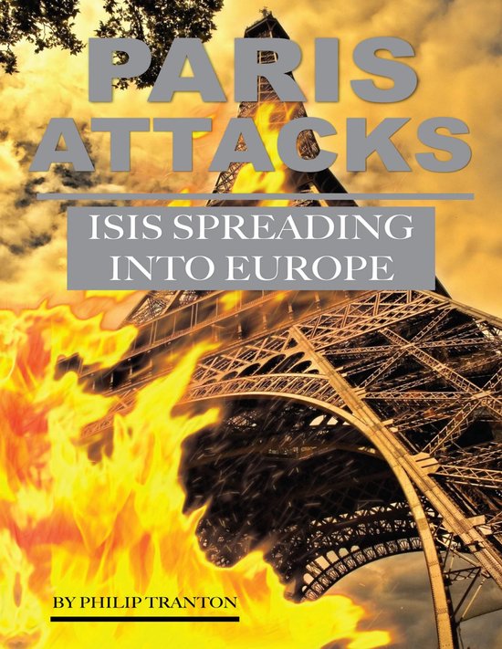 Paris Attacks Isis Spreading Into Europe - cover