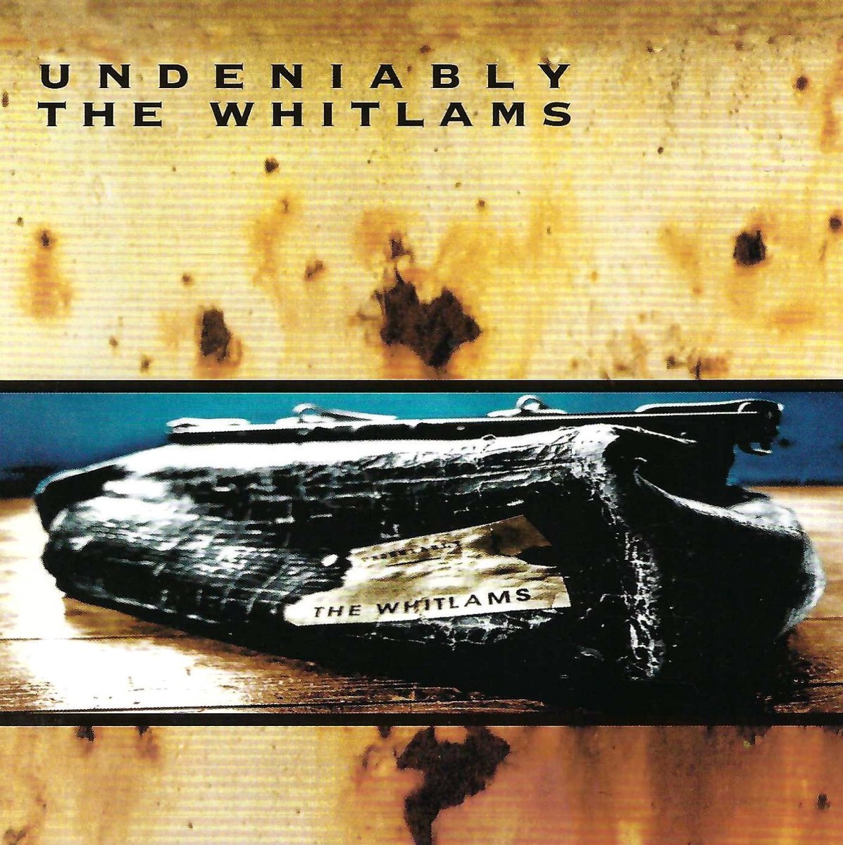The Whitlams - Undeniably