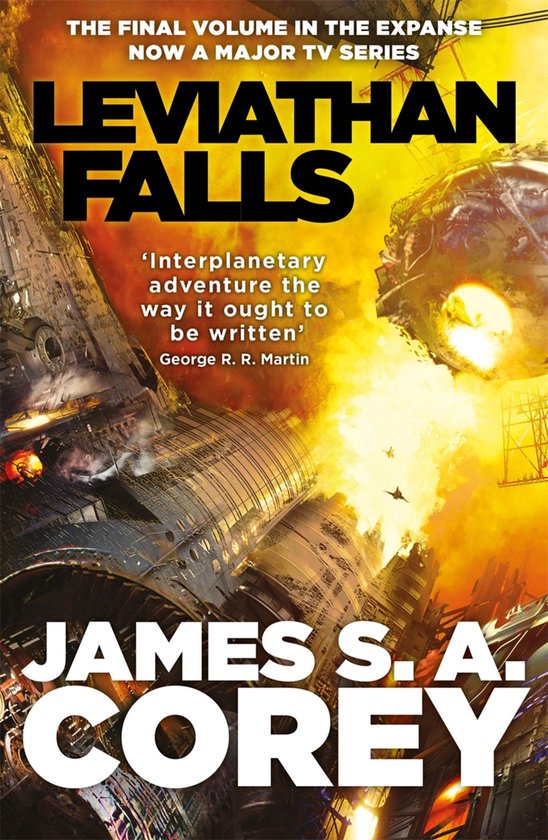 Couverture du livre Leviathan Falls, dernier tome de The Expanse, montrant un vaisseau spatial détaillé et mentionnant la série TV.