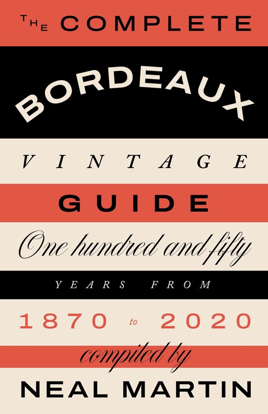 The Complete Bordeaux Vintage Guide - cover
