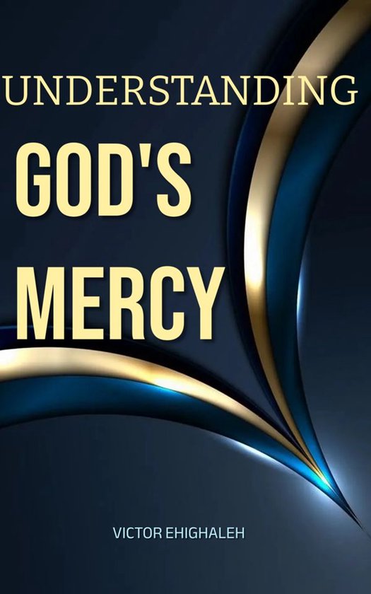 UNDERSTANDING GOD'S MERCY - cover