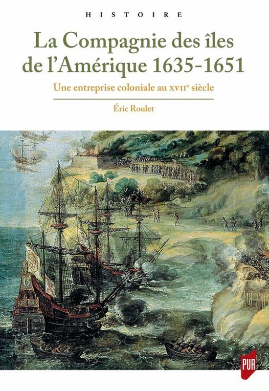 Histoire - La Compagnie des îles de l’Amérique