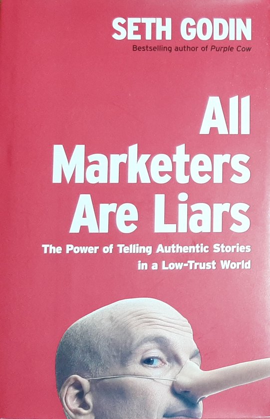 All Marketers are Liars - cover