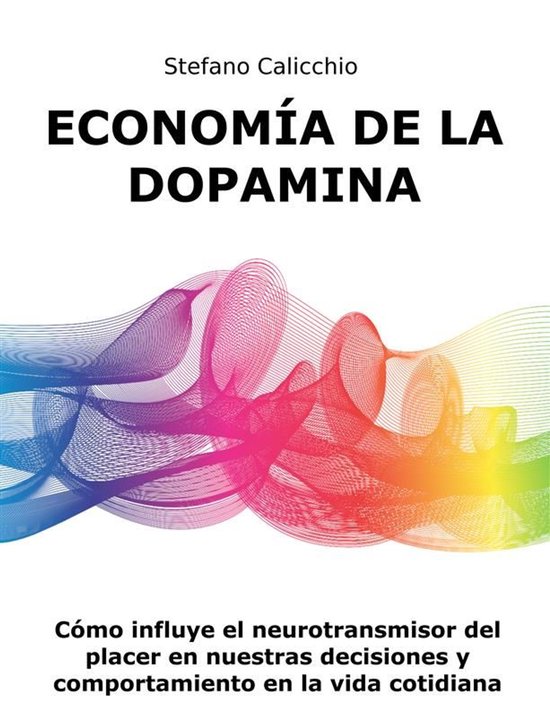 Economía de la dopamina - cover
