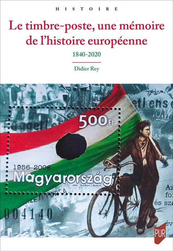 Histoire - Le timbre-poste, une mémoire de l’histoire eur ... - cover