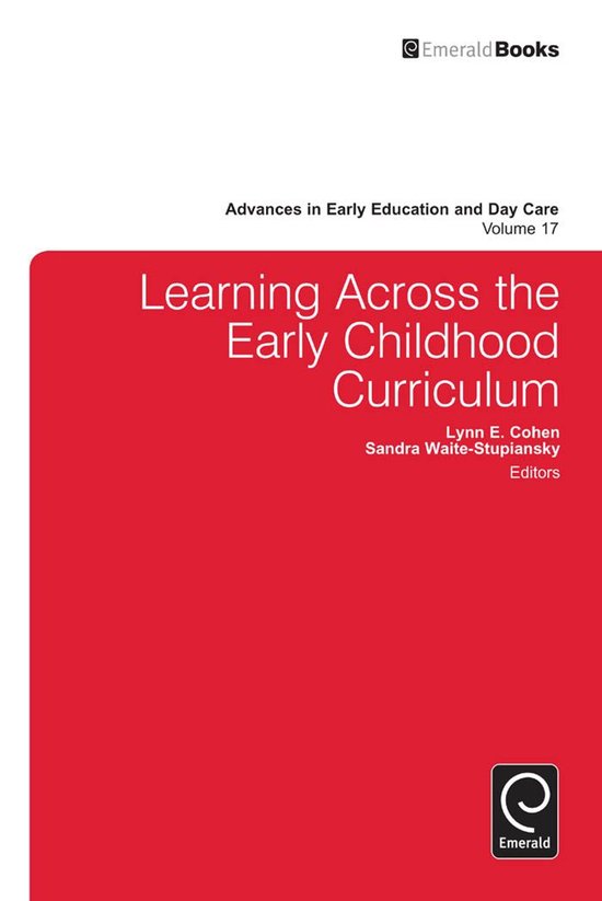 Advances in Early Education & Day Care 17 - Learning Across  ... - cover