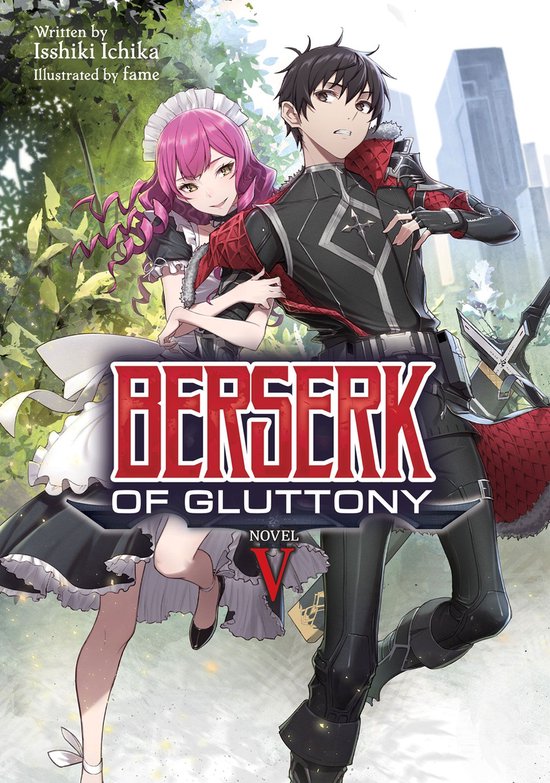 Berserk of Gluttony (Light Novel) 5 - Berserk of Gluttony (L ... - cover