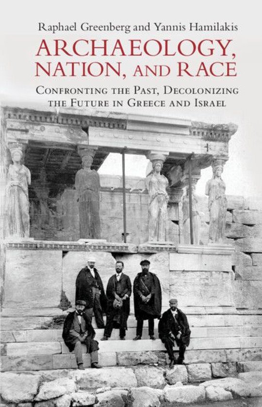 Archaeology, Nation, and Race - cover