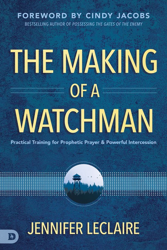 Boek "The Making of a Watchman" met een donkerblauwe achtergrond en gouden letters. In het midden een illustratie van een uitkijktoren.