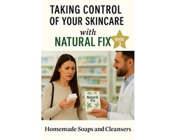 Natural Fix 3 - Handmade Soaps and Cleansers
