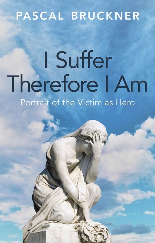 Boekcover van "I Suffer Therefore I Am" met een beeld van een vrouw en een blauwe lucht.