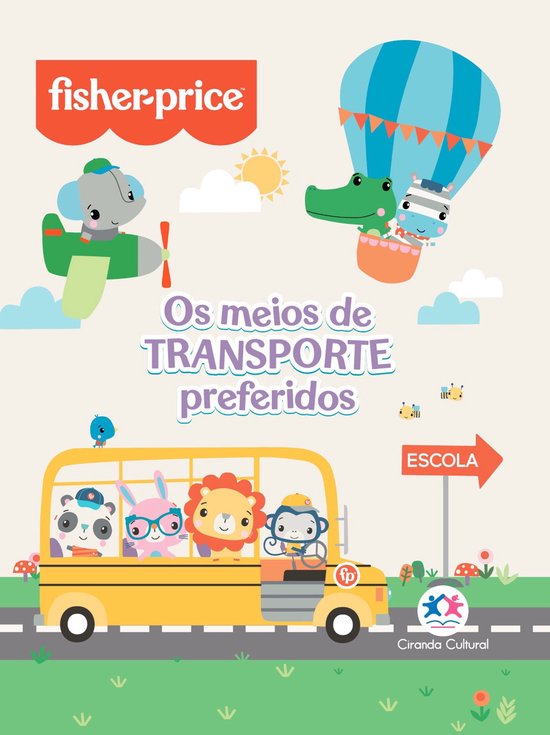 Fisher-Price - Os meios de transporte preferidos - cover