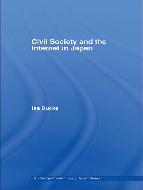 Routledge Contemporary Japan Series - Civil Society and the  ... - cover